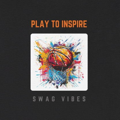 Swag Dunks - PLAY TO INSPIRE - Unisex T-Shirt